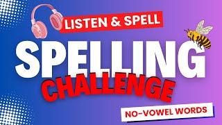 Spelling Challenge #1 | Spelling Quiz | Spell Bee