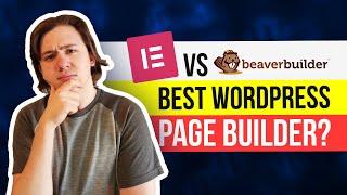 Elementor vs Beaver Builder  Which is the Best Wordpress Page Builder?