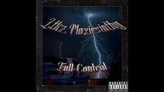 LTKZ, ploxiesinthy-Full Control