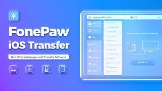 Best iPhone Manager and Transfer Software - FonePaw iOS Transfer