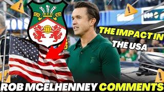 IT BLEW UP ON THE WEB! THE INCREDIBLE IMPACT OF WREXHAM IN THE USA AHEAD OF THE 2026 WORLD CUP!