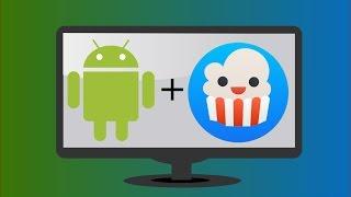 How To Install Popcorn Time  On Android TV