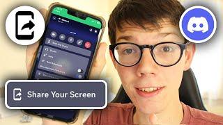 How To Share Screen On Discord Mobile - Full Guide