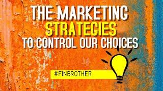 Inside the Marketing Black Box: How They Control Your Choices