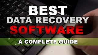 Best data recovery software: a complete guide for 2021