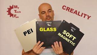 Creality PEI sheet vs Carborundum glass vs Soft magnetic self-adhesive platform