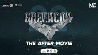 GreenCon '22 - The After Movie