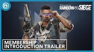 Rainbow Six Siege: R6 Membership Introduction Trailer