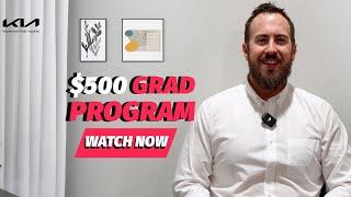 Kia Canada's BEST KEPT SECRET: $500 Grad Program!