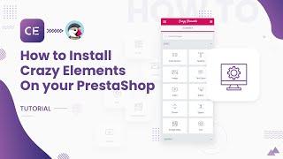 How to Install Crazy Elements Module | PrestaShop1.7 | Best Free Drag n Drop Prestashop Page Builder