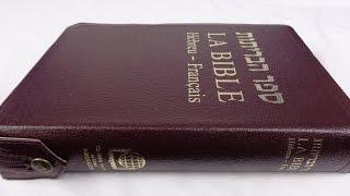 Hebrew-French Bible, La Nouvelle Bible Segond - LA Sainte Bible en Hebreu et Francais