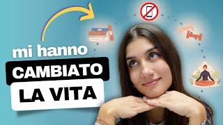 5 Abitudini Che Mi Hanno Cambiato La Vita