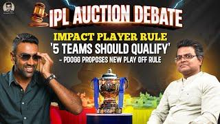 Impact Player: Yes or No? | IPL Auction Debate | R Ashwin | PDogg