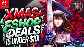 HUGE Nintendo ESHOP Sale For Christmas Live Now! 15 Under $10! MASSIVE Nintendo Switch Deals