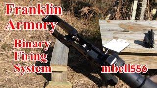 Franklin Armory Trigger Binary Firing System: Review and Analysis