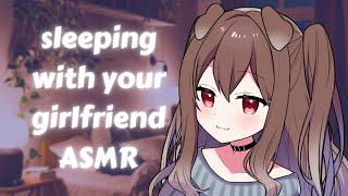 ASMR sleeping with your girlfriend   [soft breathing] - [cuddles] - [kisses]