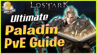 Lost Ark - Ultimate Paladin PvE Support Guide (HolyKnight PvE Build) Engravings, States & Gameplay