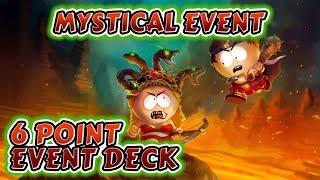 Mystical Event - 6 Point Deck Gameplay! (August 2024) | South Park Phone Destroyer