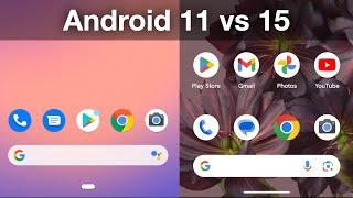 Android 11 vs Android 15 UIs (Pixel)