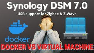 Synology DSM 7.0 and USB support for Zigbee or Z-Wave