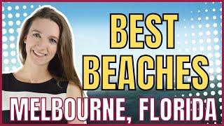 Melbourne, Florida | Explore Spessard Holland North Beach Park