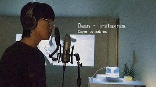 DEAN(딘) - instagram 【Cover by mabinc】