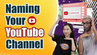 YouTube Channel Name Ideas & Tips to Picking Your Channel Name