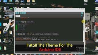 Install The Theme For The Arduino IDE