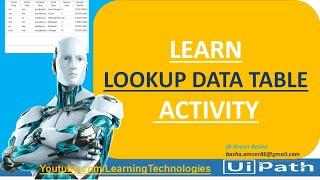 UiPath Tutorial || Day 55 : LookUp Data Table Activity  || Data Table Activities