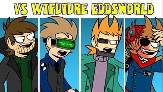 𝙵𝚛𝚒𝚍𝚊𝚢 𝙽𝚒𝚐𝚑𝚝 𝙵𝚞𝚗𝚔𝚒𝚗' vs Eddsworld WTFuture FULL WEEK + New 5 Cutscenes + COOL mechanisms !!