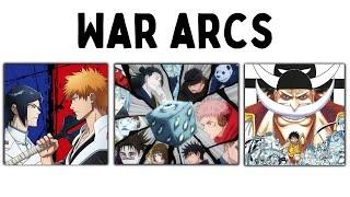 How To Write A "Perfect" War Arc