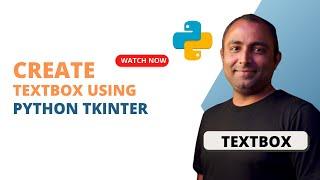 Create Textbox using Python Tkinter | Textbox with Tkinter | Python Tkinter