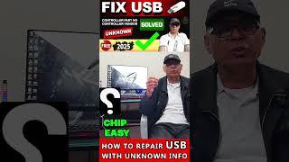 HOW TO REPAIR USB WITH UNKNOWN INFO #howtorepairusb #usbfix #usbrepair #pashacomputer #pasha #usb