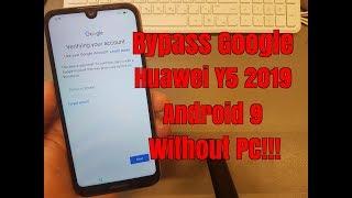 BOOM!!! Huawei Y5 2019 AMN-LX9. Remove Google Account, Bypass FRP.