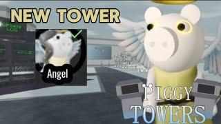 New Angel Tower in Piggy Towers!