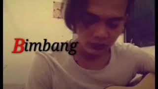 I am _ Bimbang ( cover wong kampung ) 