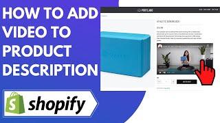 How to Add Video on Shopify Product Page (2021)