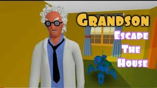 Grandson - Escape The House Full Gameplay