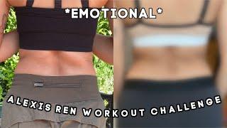 I did ALEXIS REN'S WORKOUT CHALLENGE for two weeks and THIS happened... *EMOTIONAL*