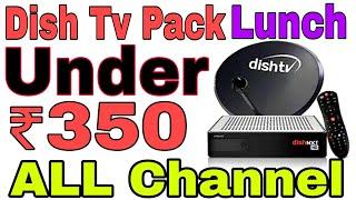 Dish Tv Best Plan 2022 | Dish pack under 350 | Dish tv best pack  @ThePowerTechnical