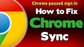 Google Chrome Account Sync Paused Problem! | Google Chrome Auto LogOut | Chrome Problem [Solved100%]