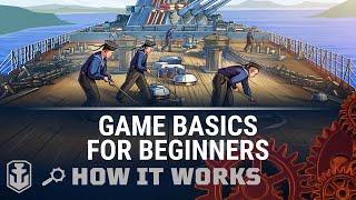 How It Works 2.0: Game Basics For Beginners | World of Warships