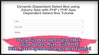 Dynamic Dependent Select Box using JQuery Ajax with PHP | PHP Ajax Dependent Select Box Tutorial