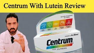 Centrum With Lutein Review in urdu | Centrum Lutein Multivitamin | Dr.Nadeem Rph