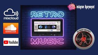 RETRO-OLD SKOOL, 80's, 90's PARTY in the Mix