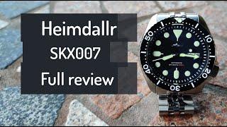 Heimdallr SKX007 review. Worth every penny !