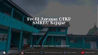 Profil Jurusan OTKP SMK NU Kejajar