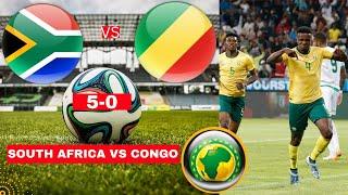 South Africa vs Congo 5-0 Live Africa Cup Nation Qualifier Football Match Score Bafana Highlights