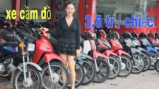 Xe máy cầm đồ đã trở lại nhiều xe thanh lí vài tr cho bà con | Mỹ motor