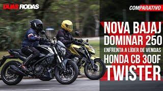 COMPARATIVO: BAJAJ DOMINAR 250 X HONDA CB 300F TWISTER ABS